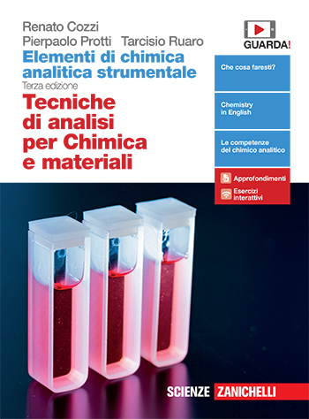 Cozzi, Protti e Ruaro, Elementi di chimica analitica strumentale - Tecniche di analisi per Chimica e materiali