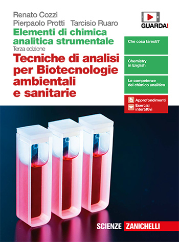 Cozzi, Protti e Ruaro, Elementi di chimica analitica strumentale - Tecniche di analisi per Biotecnologie ambientali e sanitarie
