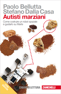 Paolo Bellutta, Stefano Dalla Casa - Autisti marziani
