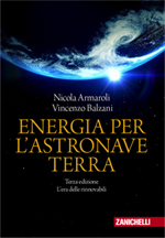 Nicola Armaroli, Vincenzo Balzani - Energia per l’astronave Terra