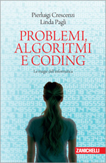 Pierluigi Crescenzi, Linda Pagli - Problemi, algoritmi e coding