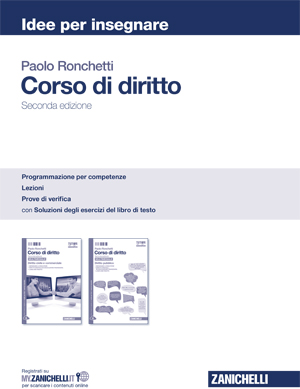 Ronchetti, Corso di diritto - Seconda edizione. Idee per insegnare