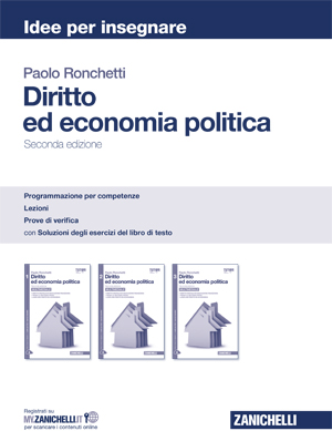 Ronchetti, Diritto ed economia politica - Seconda edizione. Idee per insegnare