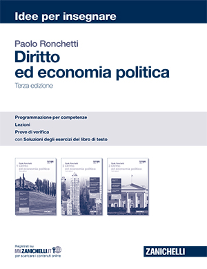 Ronchetti, Diritto ed economia politica - Terza edizione. Idee per insegnare