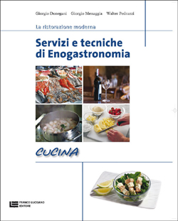 Servizi e tecniche di enogastronomia